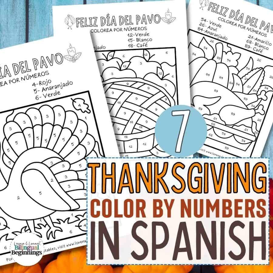 7 Color By Number Thanksgiving Coloring Pages In Spanish Bilingual Beginnings 7 Color By Number Thanksgiving Coloring Pages In Spanish Bilingual Beginnings