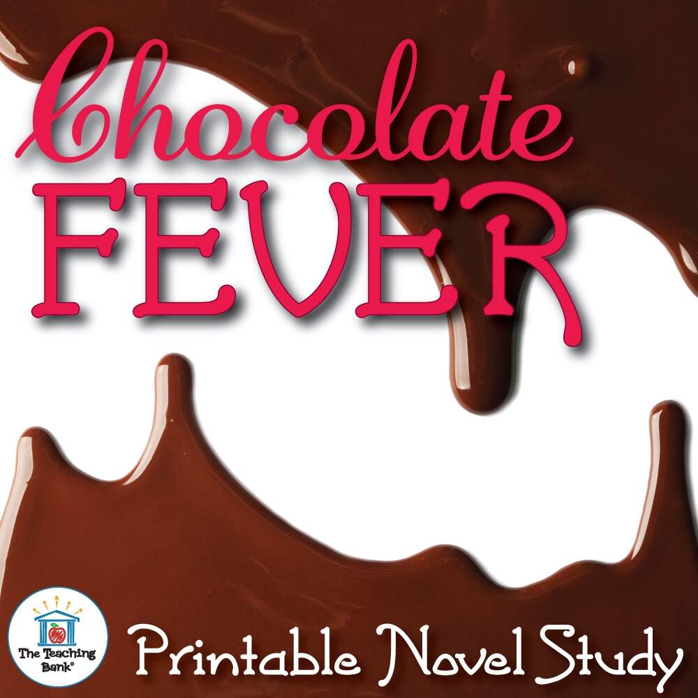 Chocolate Fever Printable Novel Study The Teaching Bank