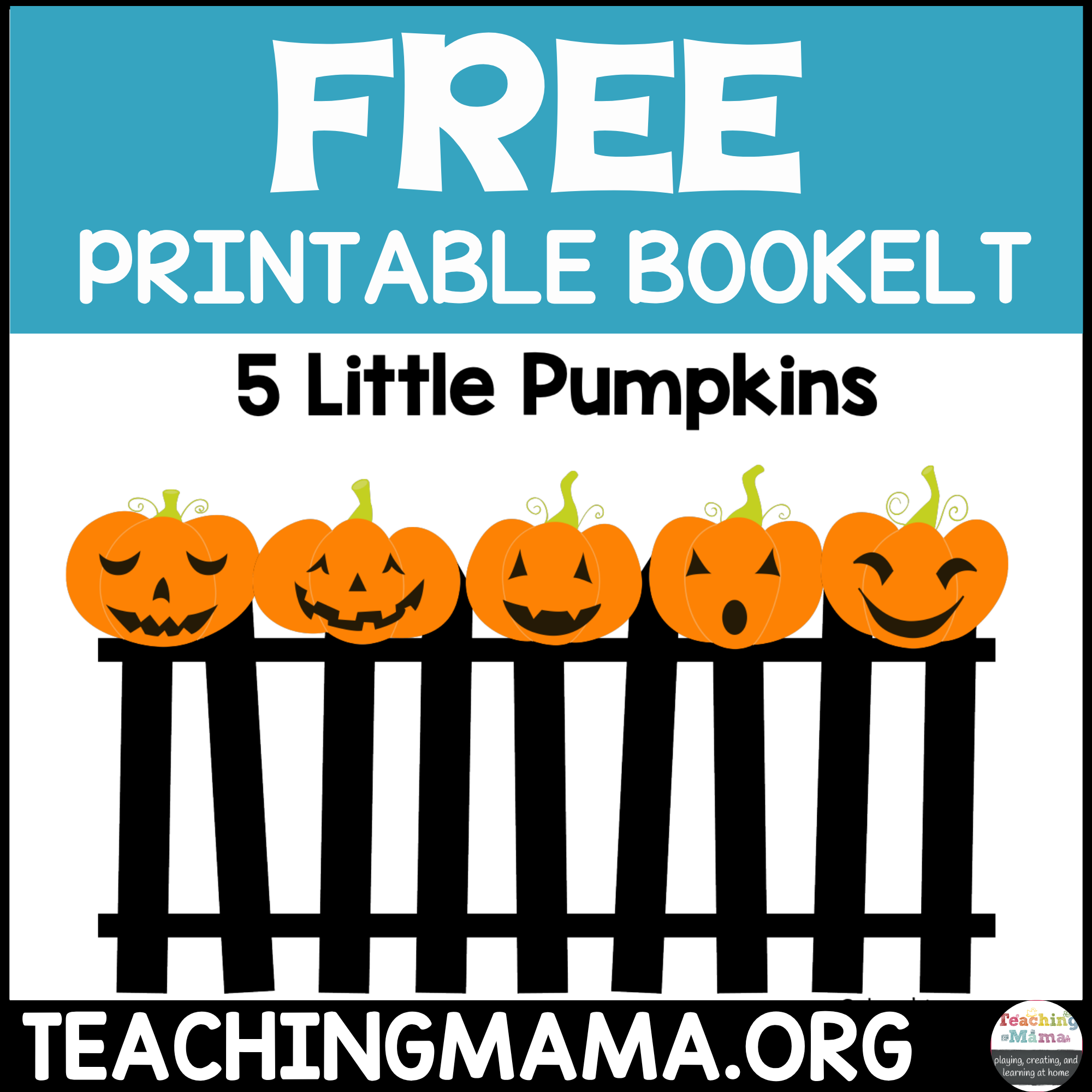 Five Little Pumpkins Free Rhyme Booklet Five Little Pumpkins Free Rhyme Booklet