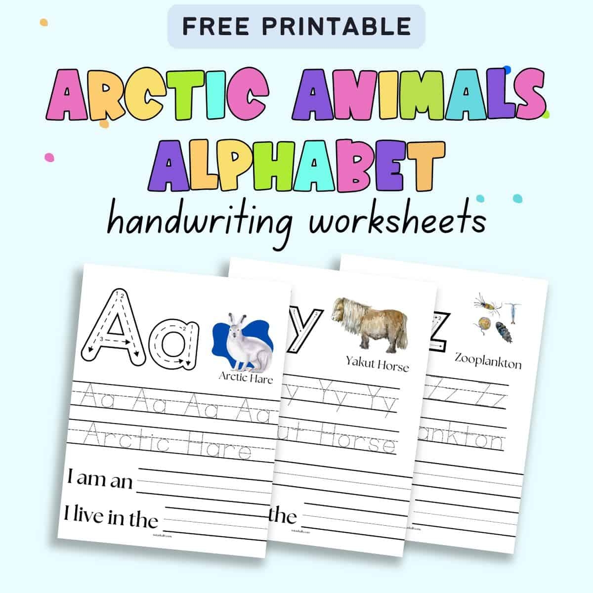 Free Printable Arctic Animals Alphabet Tracing Worksheets The Artisan Life Animal Themed Word Tracing Worksheets Beeloo Printable Crafts And Activities For Kids