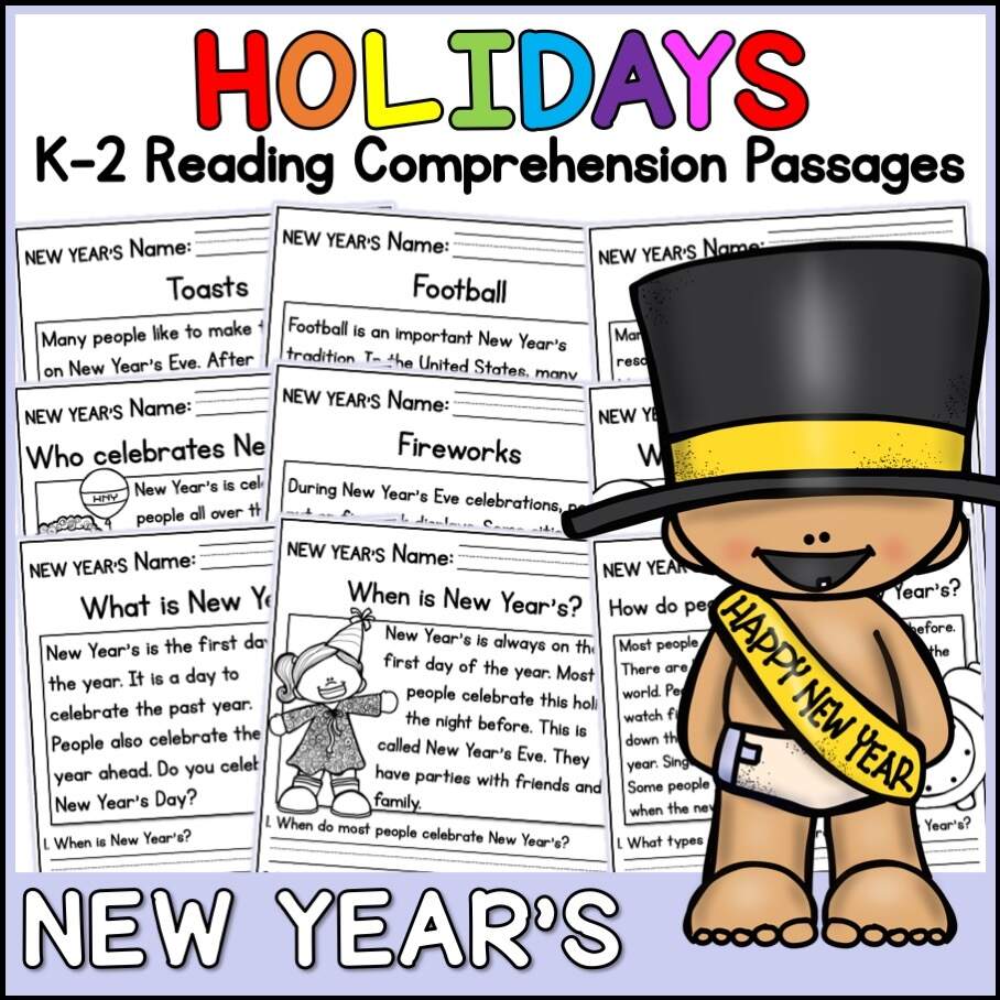 New Years Holidays Reading Comprehension Passages K 2 Made By Teachers New Years Holidays Reading Comprehension Passages K 2 Made By Teachers