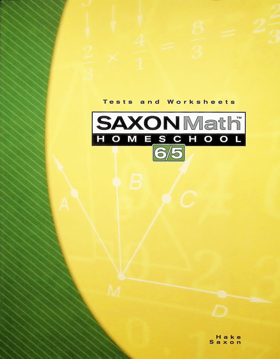 Saxon Math 6 5 Homeschool Tests And Worksheets 3rd Edition